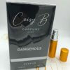 Dangerous Coisy B decantage